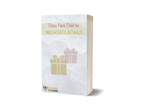 E-book – Como Criar os Melhores Bônus