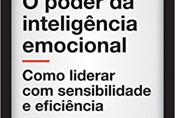 O Poder da Inteligência Emocional